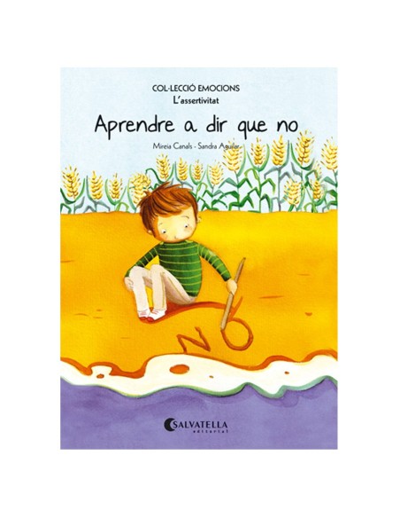 APRENDRE A DIR QUE NO. COLECCIÓ EMOCIONS