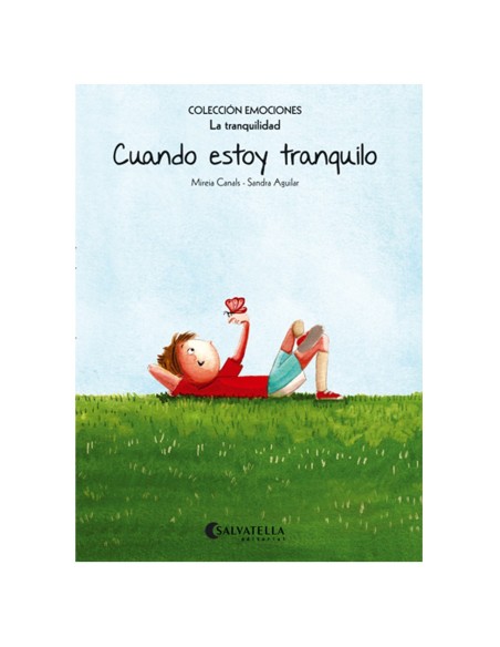 CUANDO ESTOY TRANQUILO. COLECCIÓN EMOCIONES