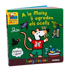 A LA MAISY LI AGRADEN ELS OCELLS