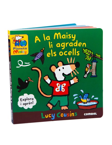 A LA MAISY LI AGRADEN ELS OCELLS