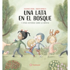 CUENTO: UNA LATA EN EL BOSQUE
