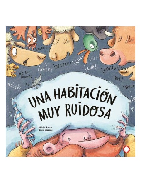 UNA HABITACIÓN MUY RUIDOSA