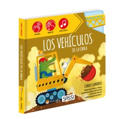 LOS VEHÍCULOS DE LA OBRA