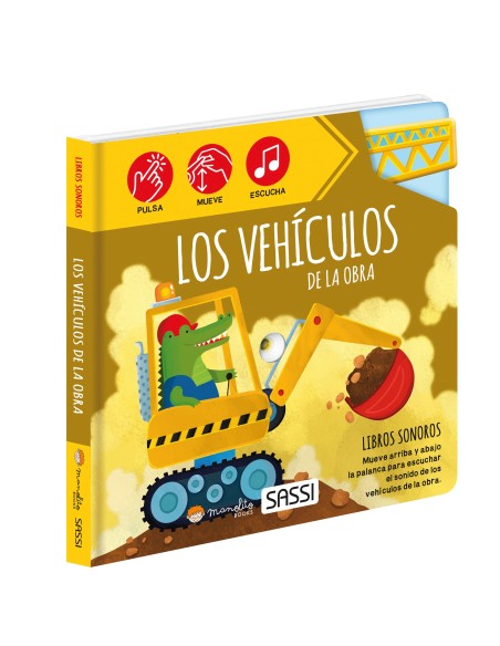 LOS VEHÍCULOS DE LA OBRA