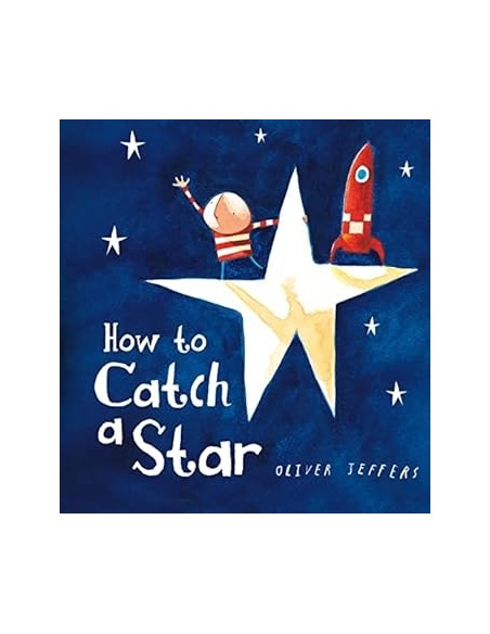 HOW TO CATCH A STAR