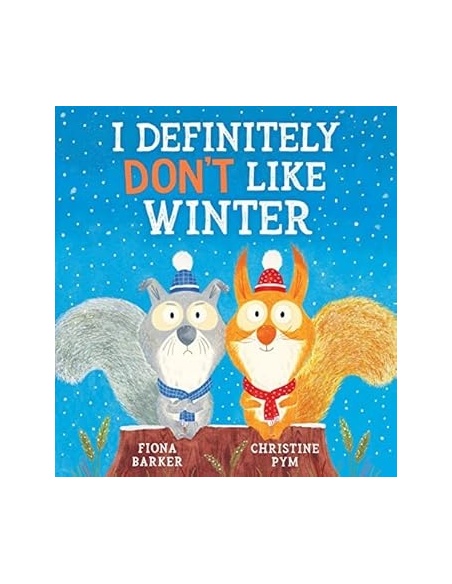 I DEFINITELY  DON'T LIKE WINTER