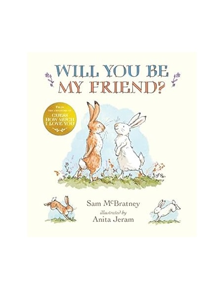 WILL YOU BE MY FRIEND?