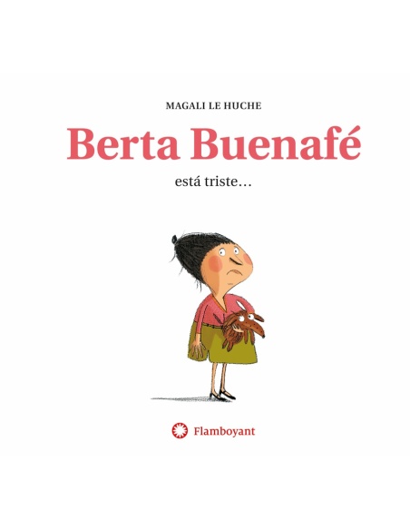 BERTA BUENAFÉ ESTÁ TRISTE...