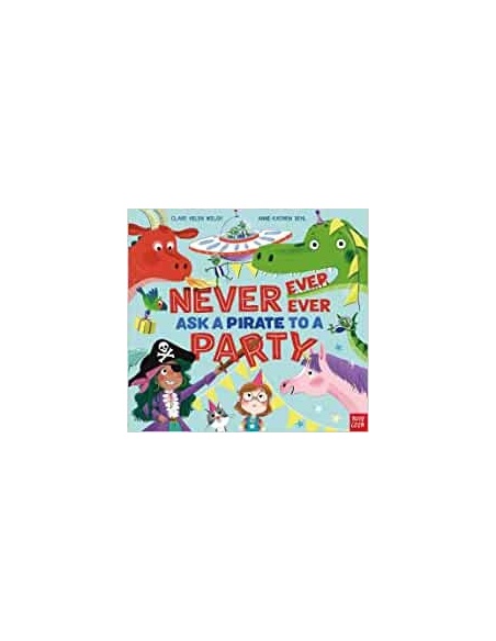 NEVER EVER EVER ASK A PIRATE TO A PARTY