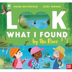 LOOK WHAT I FOUND BY THE RIVER