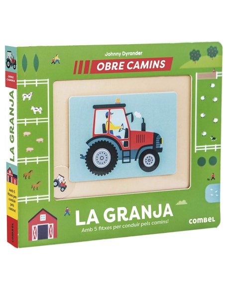 LA GRANJA, OBRE CAMINS