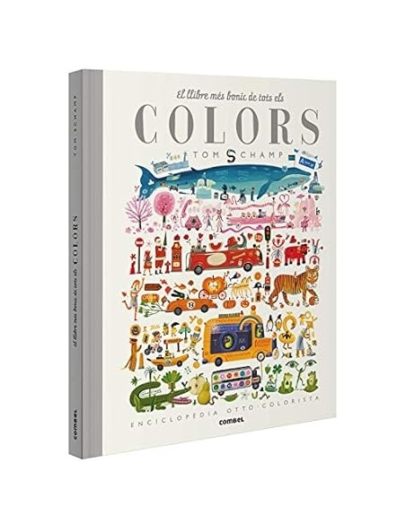 EL LLIBRE MÉS BONIC DE TOTS ELS COLORS