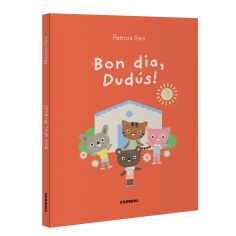BON DIA, DUDÚS!