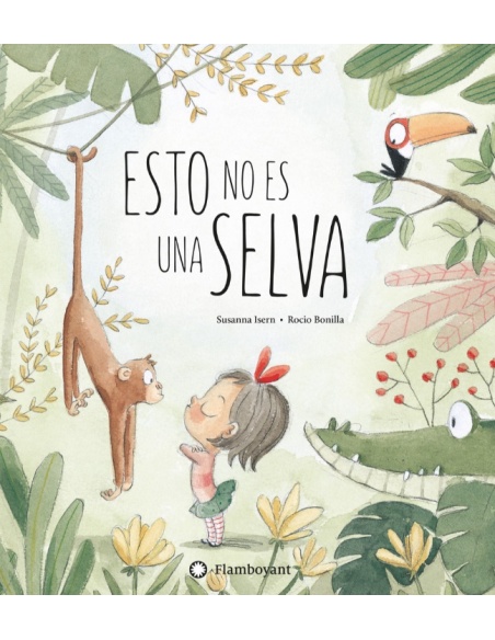 ESTO NO ES UNA SELVA