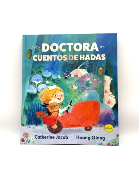 SOY DOCTORA DE CUENTOS DE HADAS