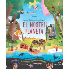 EL NOSTRE PLANETA: GRANS LLIBRES IL-LUSTRATS