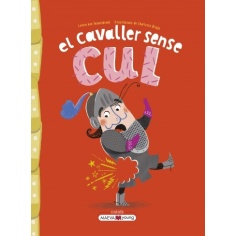 EL CAVALLER SENSE CULL