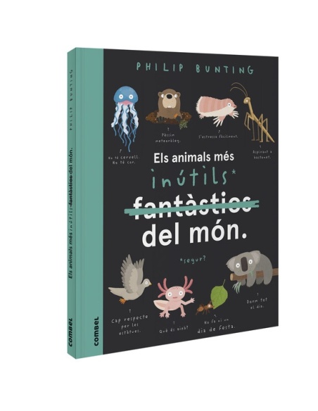 ELS ANIMALS MÉS INÚTLS DEL MÓN COMBEL